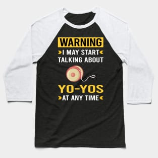 Warning YoYo Yo-Yo Baseball T-Shirt